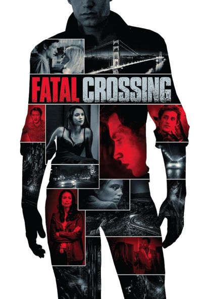 watch-Fatal Crossing