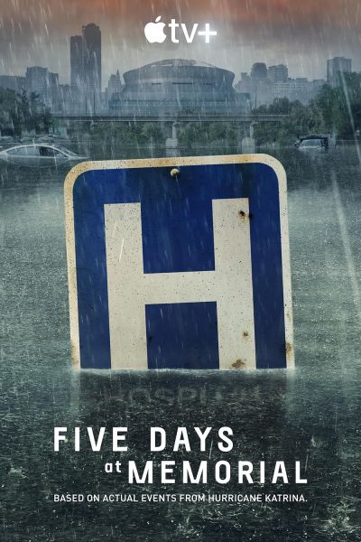 watch-Five Days at Memorial