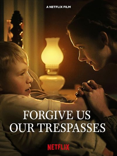 watch-Forgive Us Our Trespasses