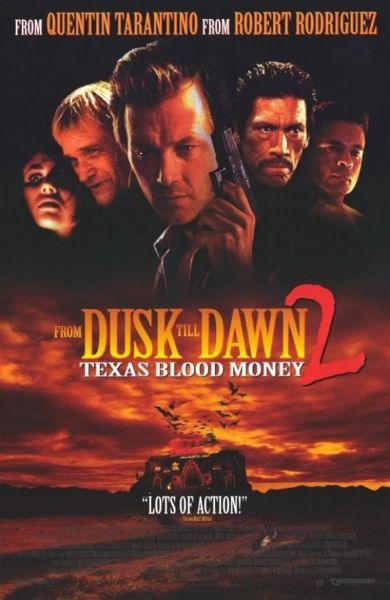 watch-From Dusk Till Dawn 2  Texas Blood Money