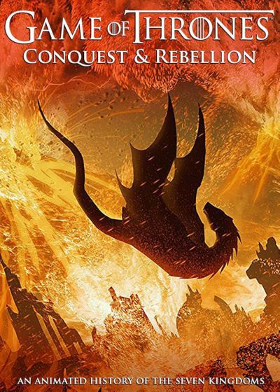 watch-Game of Thrones - Conquest   Rebellion  An Animated History of the Seven Kingdoms