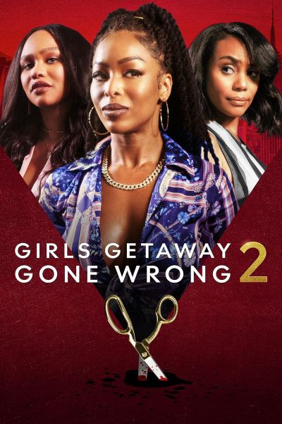 watch-Girls Getaway Gone Wrong (2)