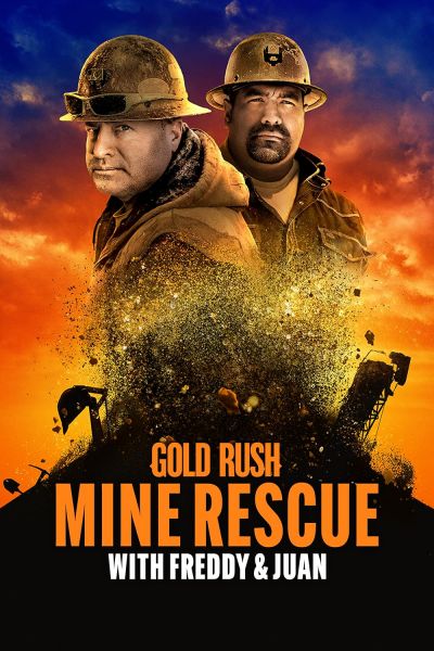 watch-Gold Rush  Freddy Dodge s Mine Rescue