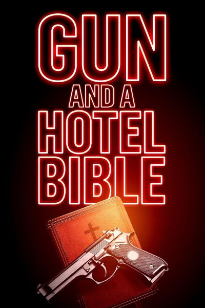 watch-Gun and a Hotel Bible
