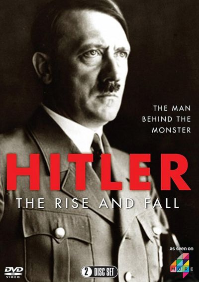 watch-Hitler  The Rise and Fall
