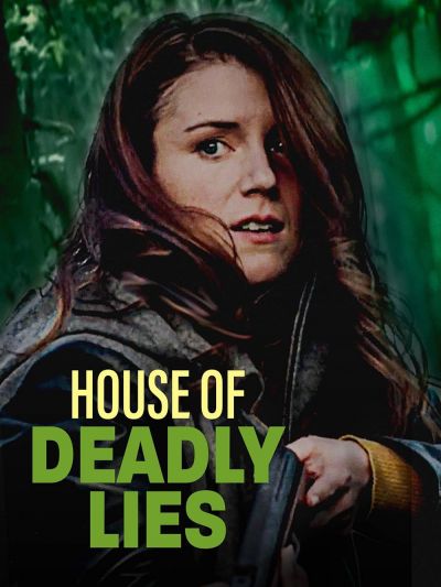 watch-House of Deadly Lies