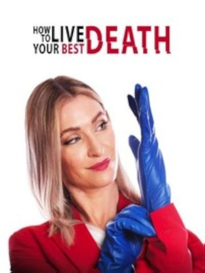 watch-How to Live Your Best Death