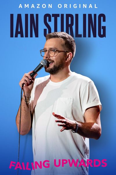 watch-Iain Stirling Failing Upwards