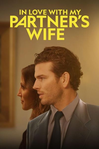 watch-In Love With My Partner s Wife
