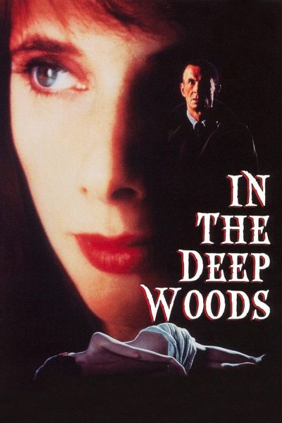 watch-In the Deep Woods