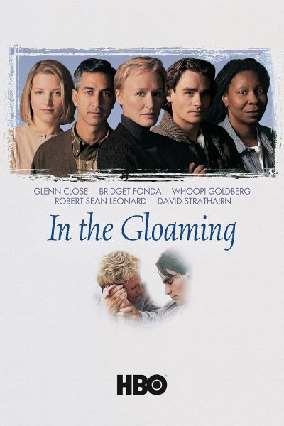 watch-In the Gloaming