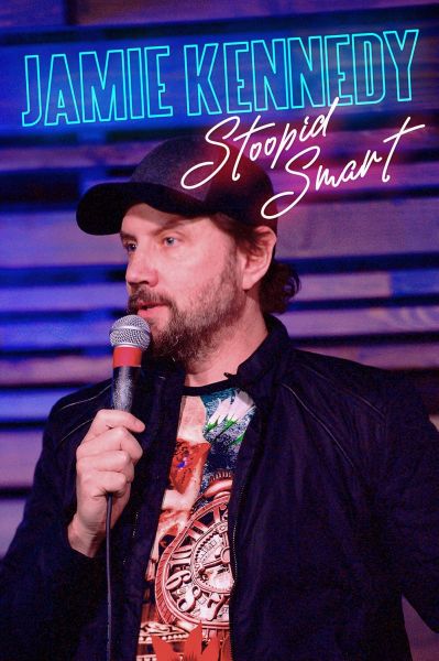 watch-Jamie Kennedy  Stoopid Smart