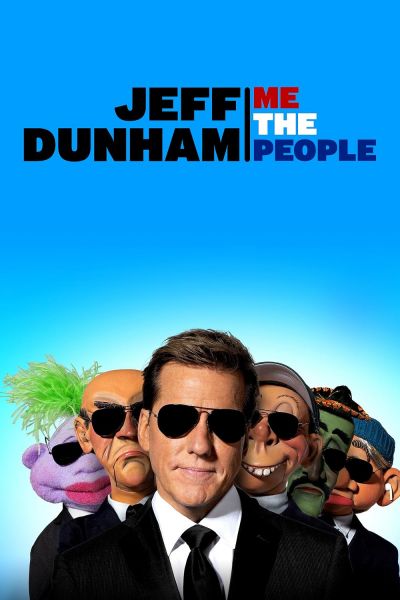watch-Jeff Dunham  Me The People