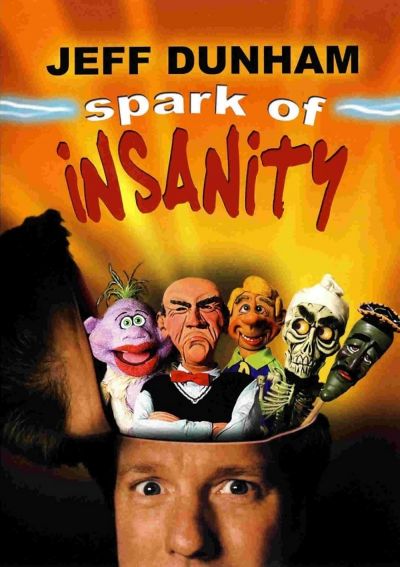 watch-Jeff Dunham  Spark of Insanity