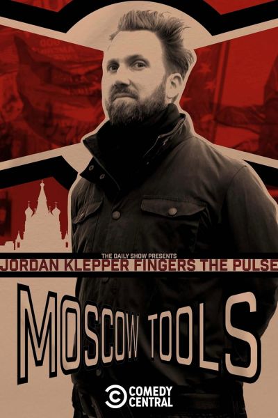 watch-Jordan Klepper Fingers the Pulse  Moscow Tools