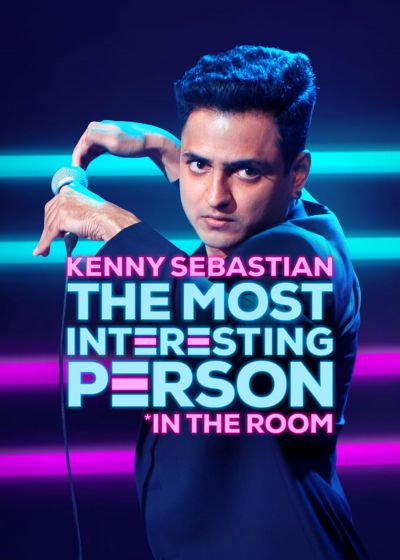 watch-Kenny Sebastian  The Most Interesting Person in the Room