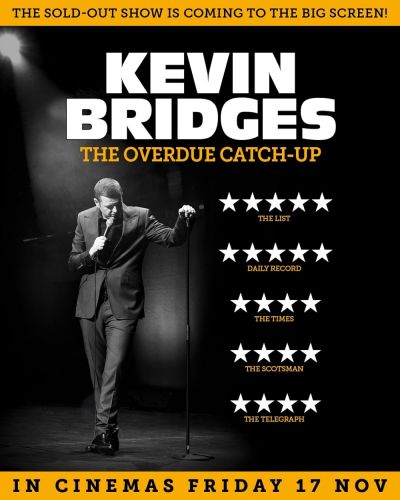 watch-Kevin Bridges  The Overdue Catch-Up