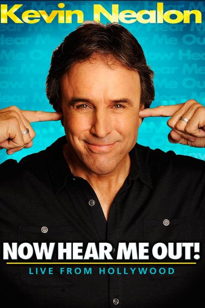 watch-Kevin Nealon  Now Hear Me Out