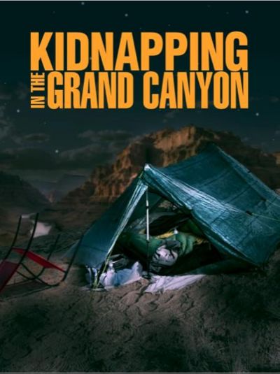 watch-Kidnapping in the Grand Canyon