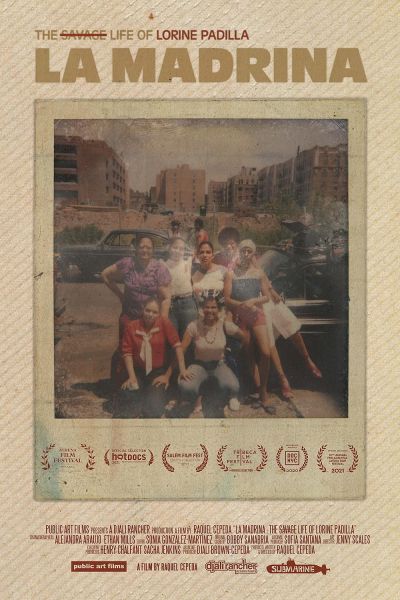 watch-La Madrina  The Savage Life of Lorine Padilla