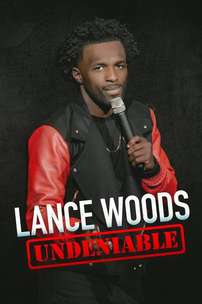 watch-Lance Woods  Undeniable