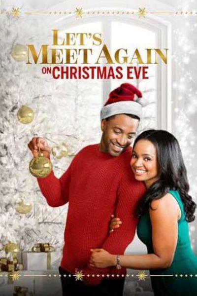 watch-Let s Meet Again on Christmas Eve