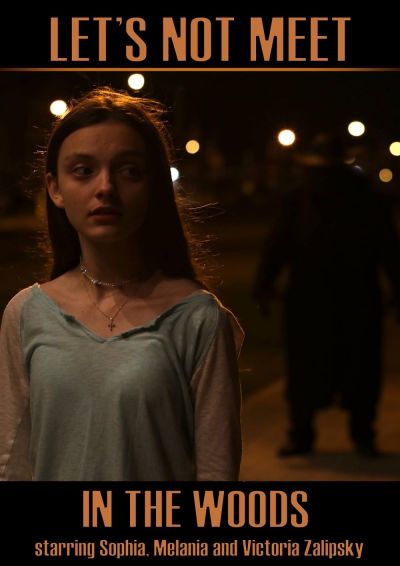 watch-Let s Not Meet in the Woods