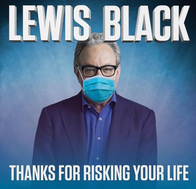 watch-Lewis Black  Thanks For Risking Your Life