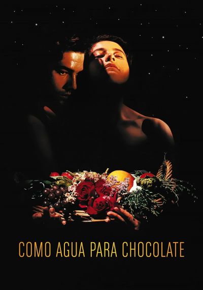 watch-Like Water for Chocolate