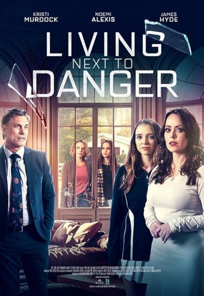 watch-Living Next to Danger