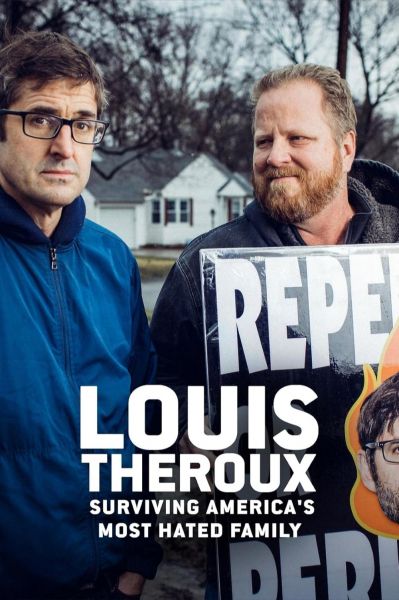watch-Louis Theroux  Surviving America   s Most Hated Family
