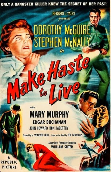 watch-Make Haste to Live