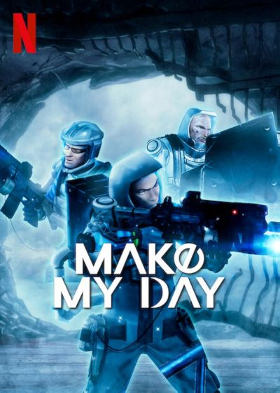 watch-MAKE MY DAY