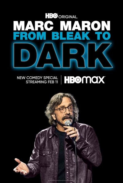 watch-Marc Maron  From Bleak to Dark
