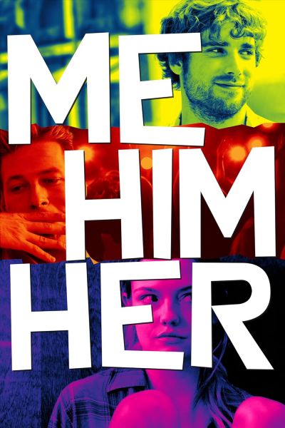 watch-Me Him Her