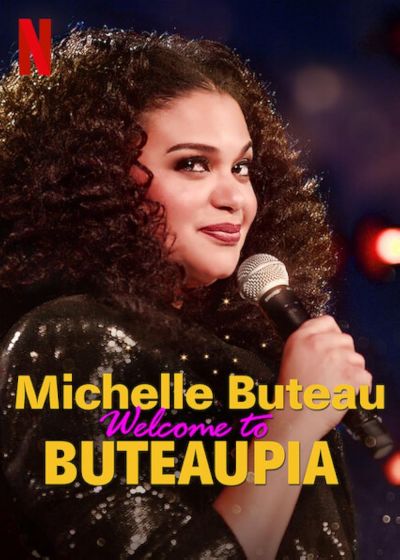 watch-Michelle Buteau  Welcome to Buteaupia