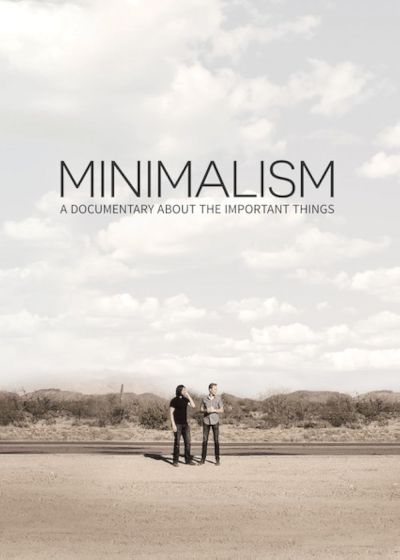 watch-Minimalism  A Documentary About the Important Things