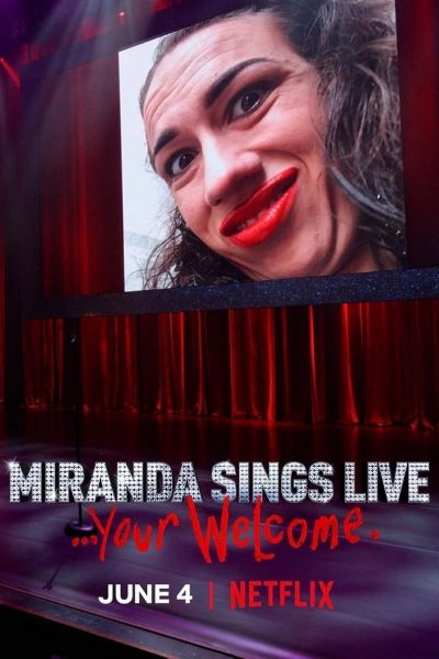watch-Miranda Sings Live    Your Welcome