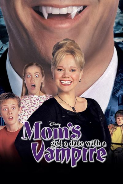 watch-Mom s Got a Date with a Vampire
