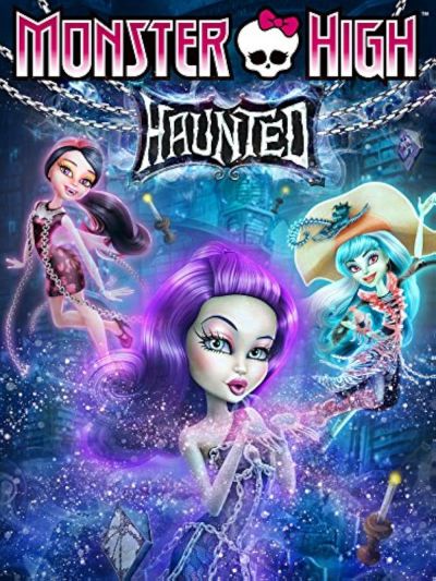 watch-Monster High  Haunted