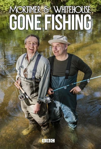 watch-Mortimer   Whitehouse  Gone Fishing