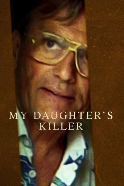 watch-My Daughter s Killer