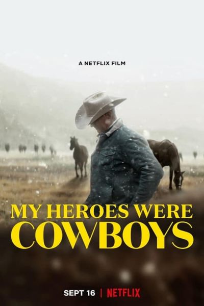 watch-My Heroes Were Cowboys