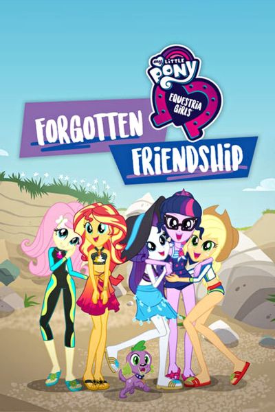 watch-My Little Pony  Equestria Girls - Forgotten Friendship