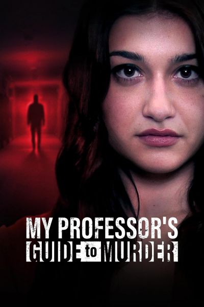 watch-My Professor s Guide to Murder