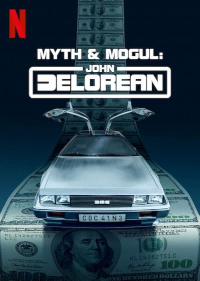 watch-Myth   Mogul  John DeLorean