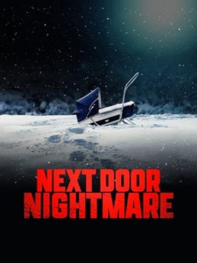 watch-Next-Door Nightmare