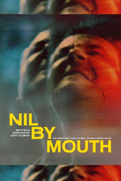 watch-Nil by Mouth