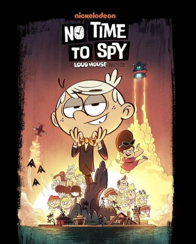 watch-No Time to Spy  A Loud House Movie