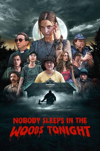 watch-Nobody Sleeps in the Woods Tonight